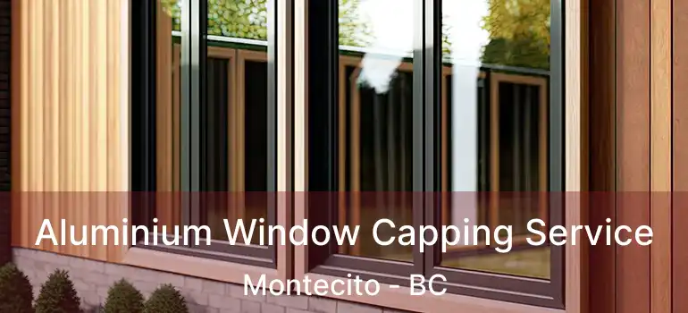  Aluminium Window Capping Service Montecito - BC