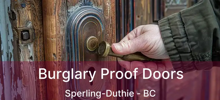  Burglary Proof Doors Sperling-Duthie - BC