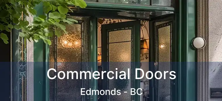  Commercial Doors Edmonds - BC