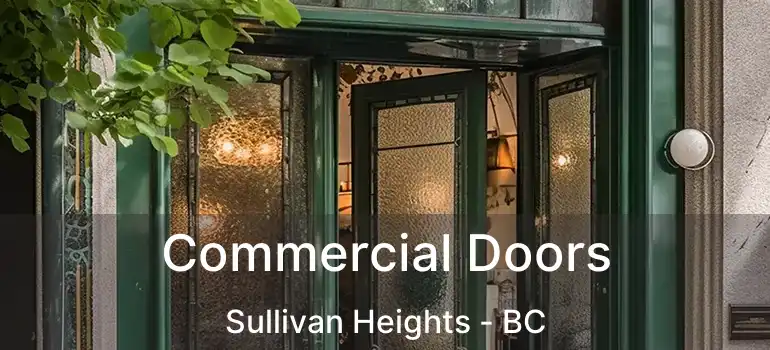  Commercial Doors Sullivan Heights - BC