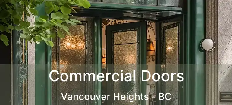  Commercial Doors Vancouver Heights - BC