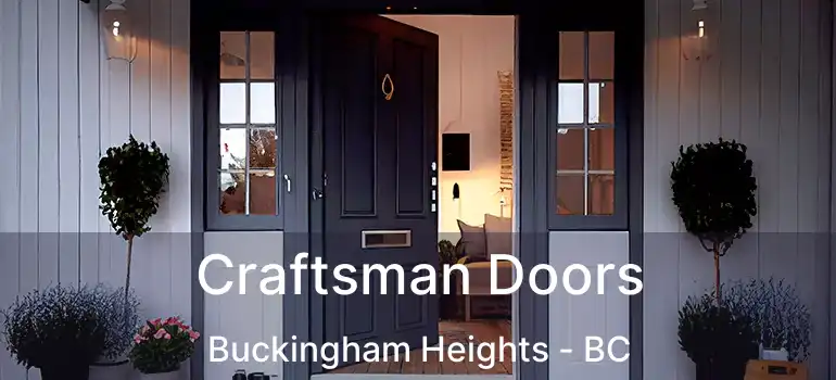  Craftsman Doors Buckingham Heights - BC