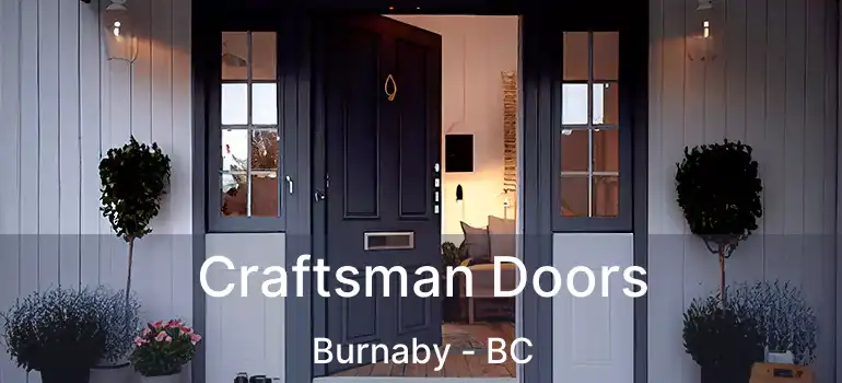  Craftsman Doors Burnaby - BC