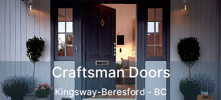  Craftsman Doors Kingsway-Beresford - BC