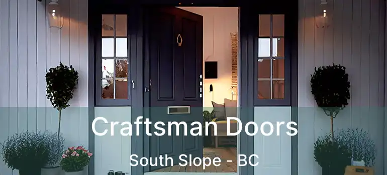  Craftsman Doors South Slope - BC