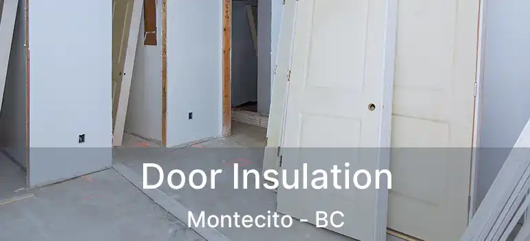  Door Insulation Montecito - BC