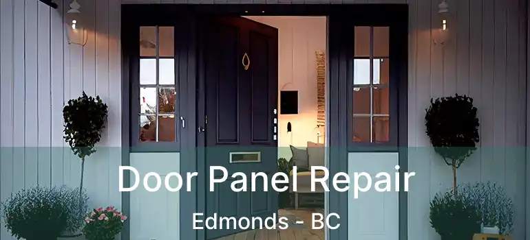  Door Panel Repair Edmonds - BC