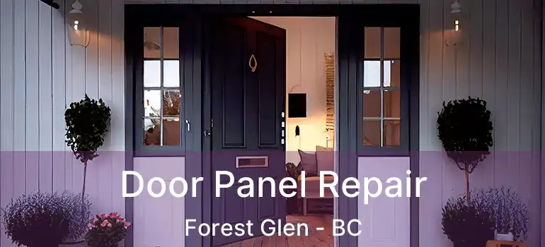  Door Panel Repair Forest Glen - BC