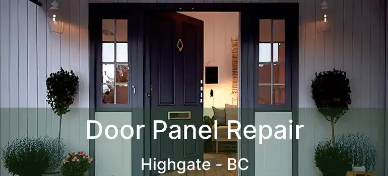  Door Panel Repair Highgate - BC