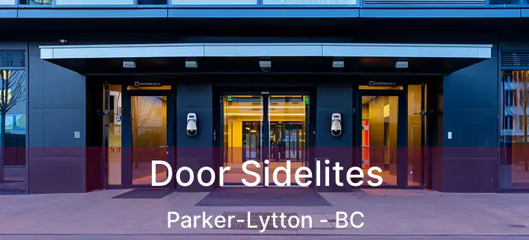  Door Sidelites Parker-Lytton - BC