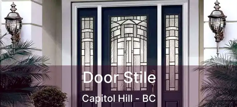  Door Stile Capitol Hill - BC