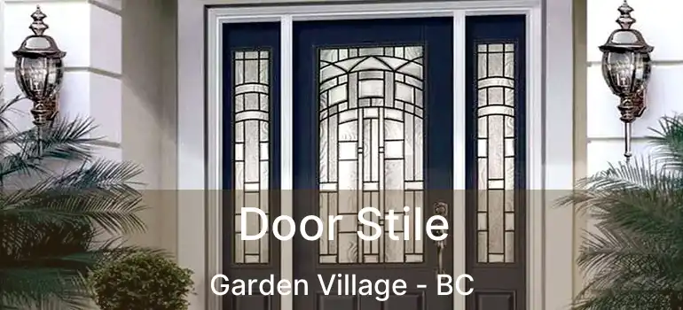  Door Stile Garden Village - BC