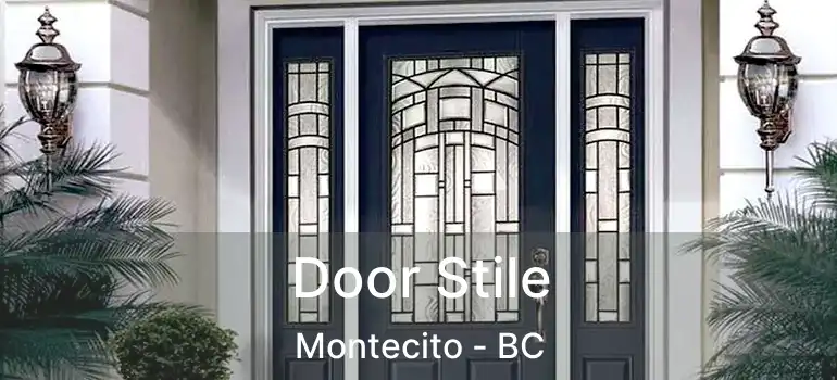  Door Stile Montecito - BC