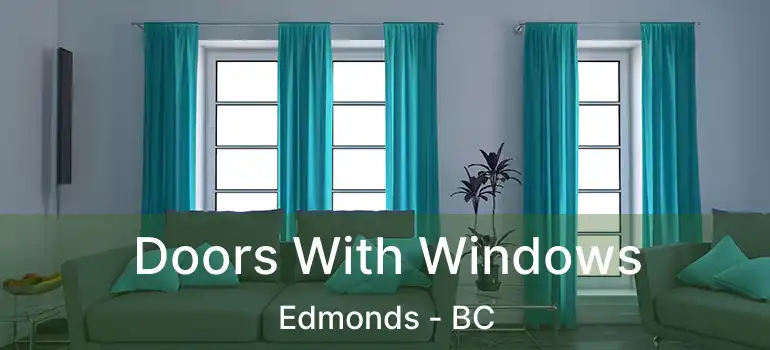  Doors With Windows Edmonds - BC