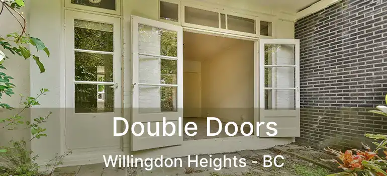  Double Doors Willingdon Heights - BC