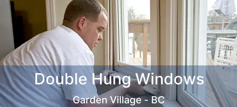 Double Hung Windows Garden Village - BC