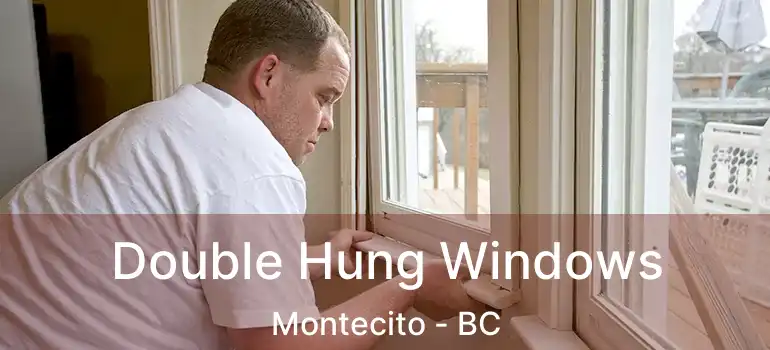  Double Hung Windows Montecito - BC