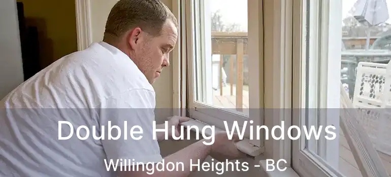  Double Hung Windows Willingdon Heights - BC