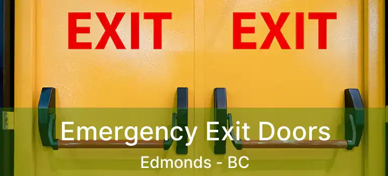 Emergency Exit Doors Edmonds - BC