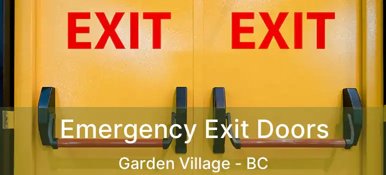  Emergency Exit Doors Garden Village - BC
