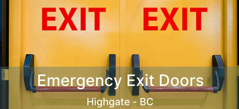  Emergency Exit Doors Highgate - BC
