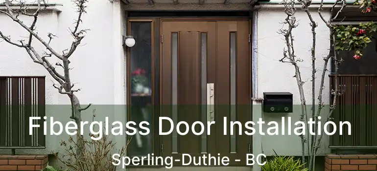  Fiberglass Door Installation Sperling-Duthie - BC
