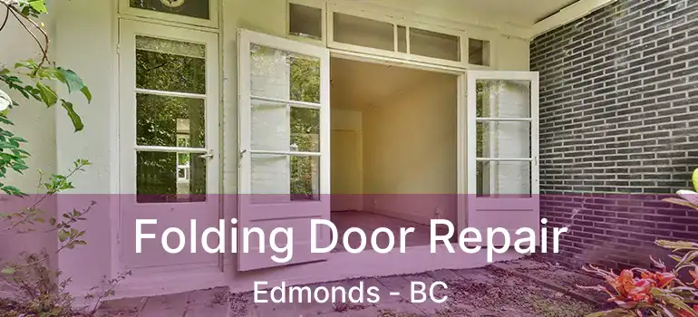  Folding Door Repair Edmonds - BC