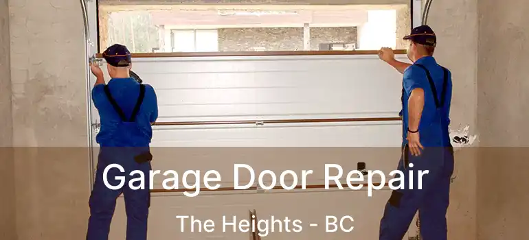  Garage Door Repair The Heights - BC