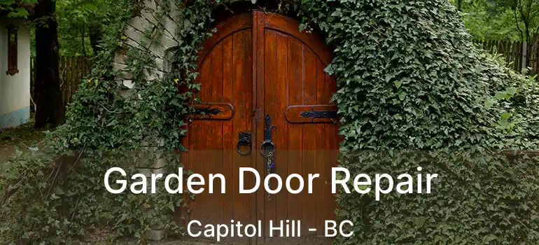  Garden Door Repair Capitol Hill - BC