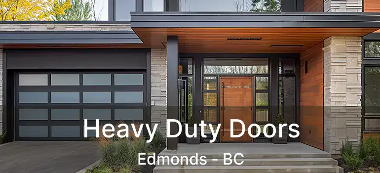  Heavy Duty Doors Edmonds - BC