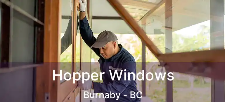  Hopper Windows Burnaby - BC
