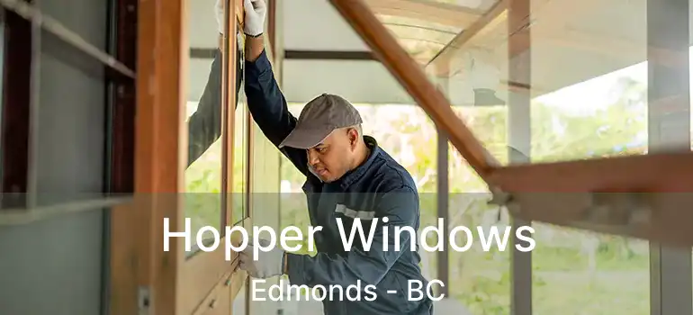  Hopper Windows Edmonds - BC
