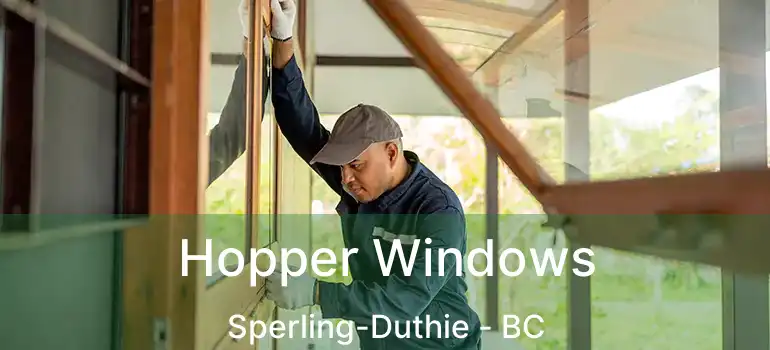  Hopper Windows Sperling-Duthie - BC