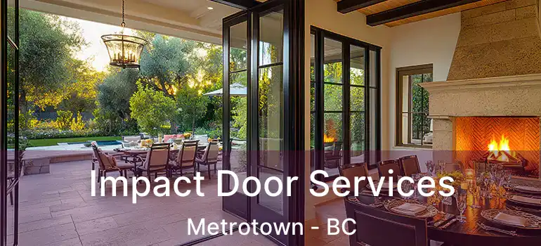  Impact Door Services Metrotown - BC
