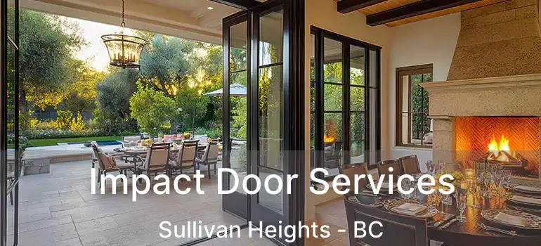  Impact Door Services Sullivan Heights - BC