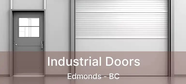  Industrial Doors Edmonds - BC