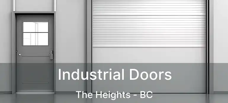  Industrial Doors The Heights - BC