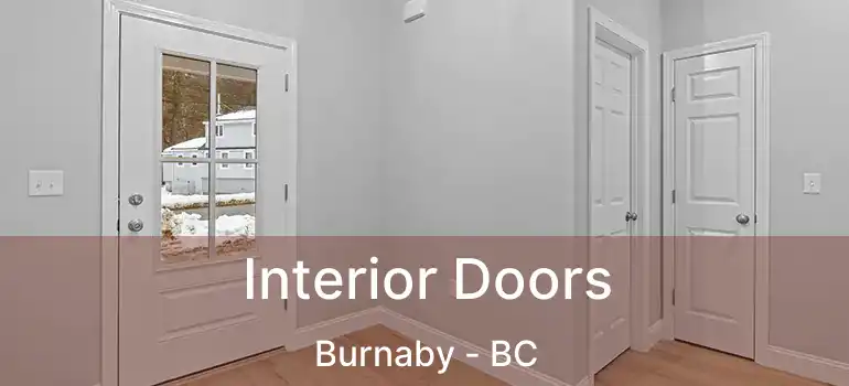  Interior Doors Burnaby - BC