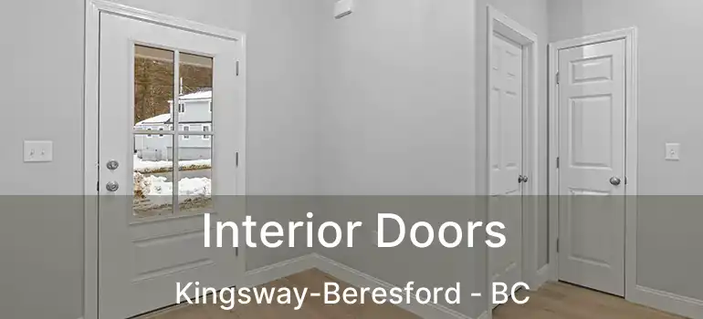  Interior Doors Kingsway-Beresford - BC