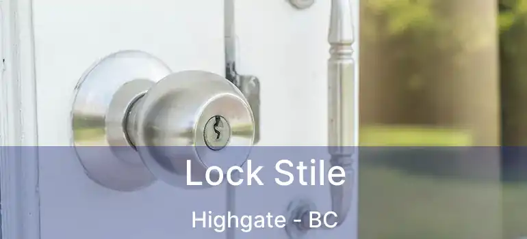  Lock Stile Highgate - BC