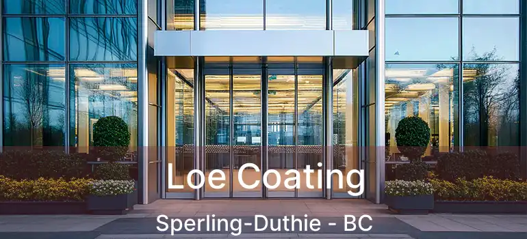  Loe Coating Sperling-Duthie - BC