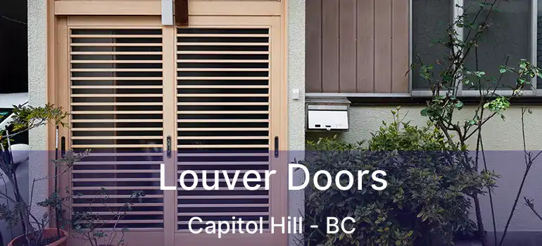  Louver Doors Capitol Hill - BC