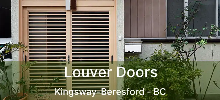  Louver Doors Kingsway-Beresford - BC