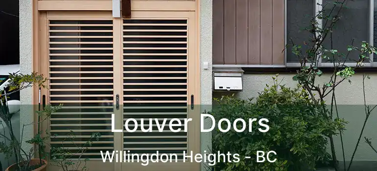  Louver Doors Willingdon Heights - BC