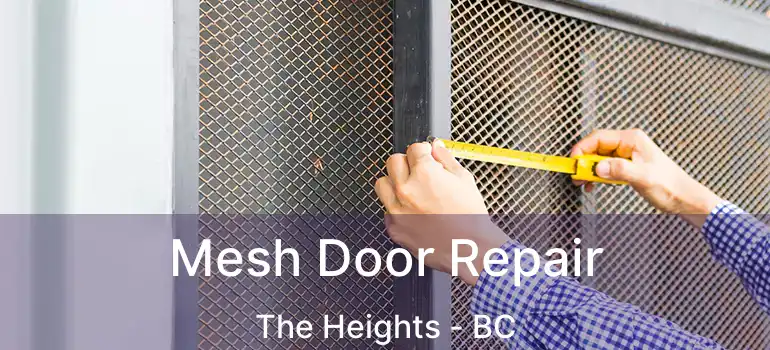  Mesh Door Repair The Heights - BC