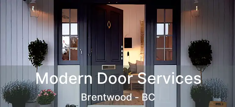  Modern Door Services Brentwood - BC