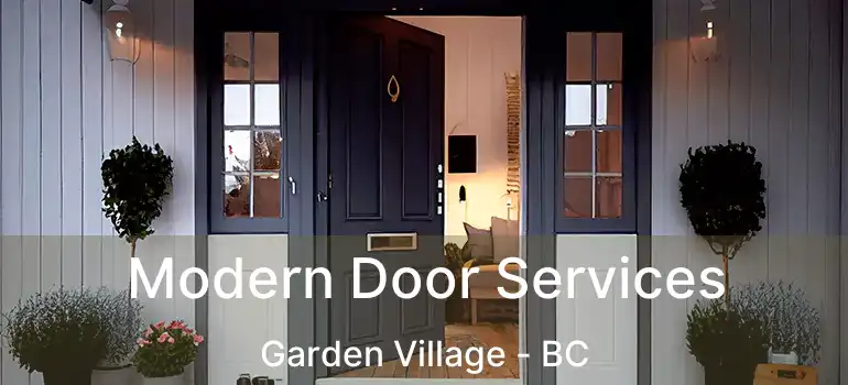  Modern Door Services Garden Village - BC