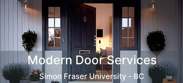  Modern Door Services Simon Fraser University - BC