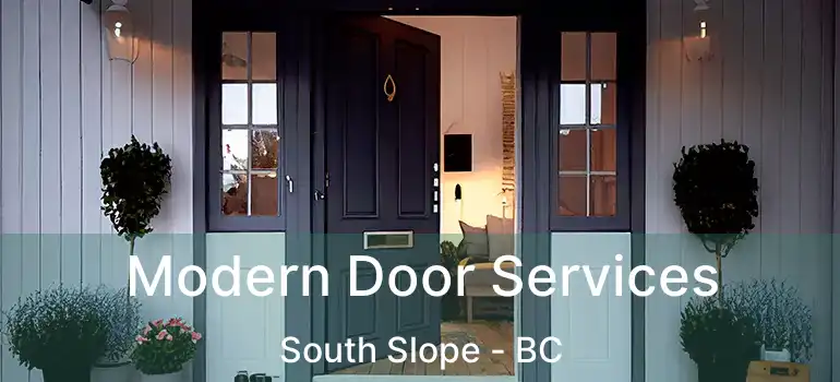  Modern Door Services South Slope - BC
