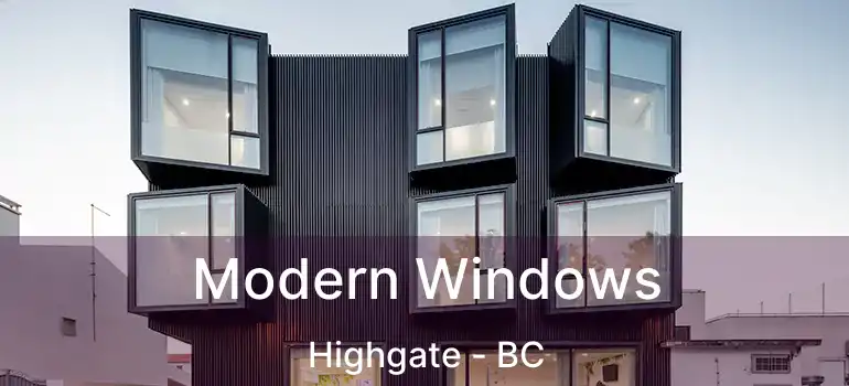  Modern Windows Highgate - BC